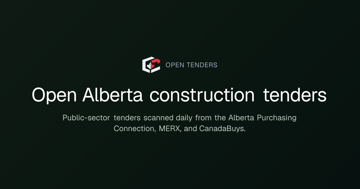 Open Alberta Government Construction Tenders (Updated Daily ...