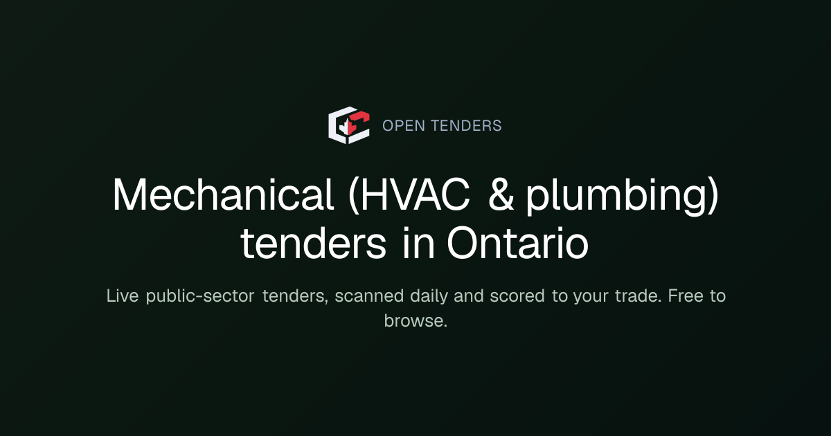 Open Mechanical (HVAC & plumbing) Tenders in Ontario (Updated Daily ...